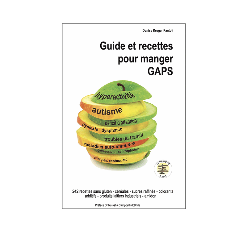 Guide et recettes pour manger GAPS